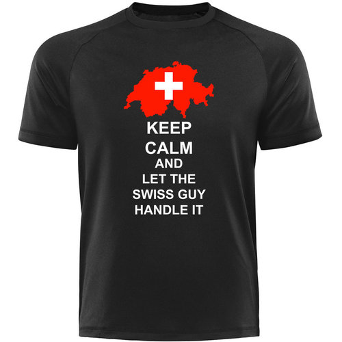 Männershirt-KEEP CALM AND LET THE SWISS GUY HANDLE IT