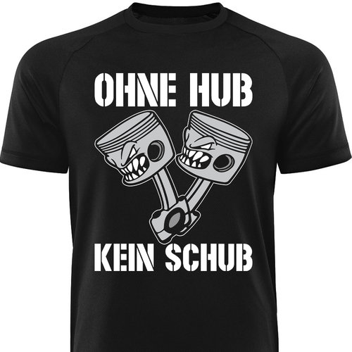 Männershirt - OHNE HUB KEIN SCHUB