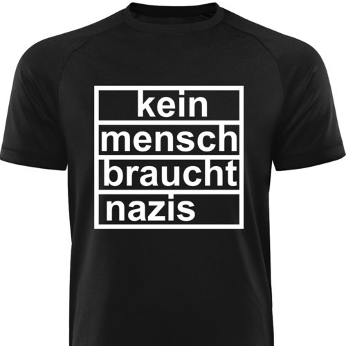 Männershirt - KEIN MENSCH BRAUCHT NAZIS, schwarz