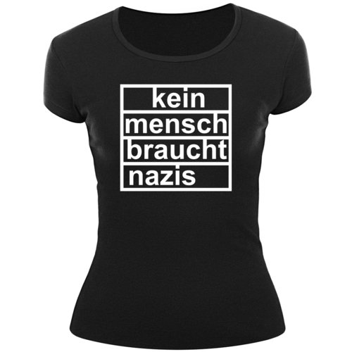 Frauenshirt - KEIN MENSCH BRAUCHT NAZIS, schwarz
