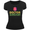 Frauenshirt - DOCTOR